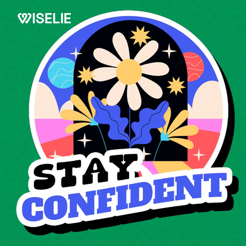 Stay Confident